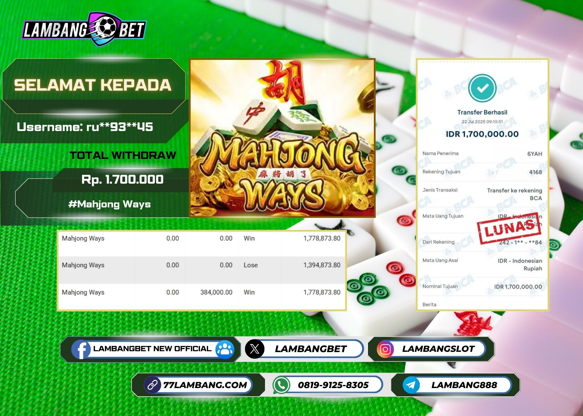 LAMBANGBET [22 JULY 2025] JACKPOT SLOT Mahjong Ways "Rp1.700.000" LUNAS